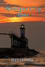 Michigan City Blue - Preview