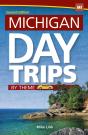Michigan Day Trips By Theme - Preview
