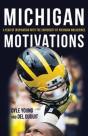 Michigan Motivations - Preview