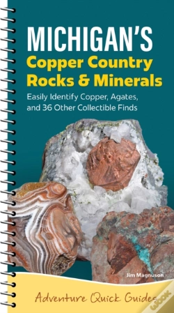 Capa do artigo Michigan'S Copper Country Rocks & Minerals