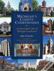 Michigan'S County Courthouses