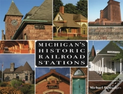 Capa do artigo Michigan'S Historic Railroad Stations