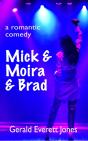 Mick & Moira & Brad - Preview