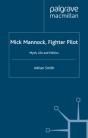 Mick Mannock, Fighter Pilot - Preview