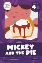 Mickey And The Pie - Preview