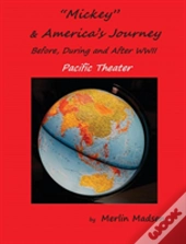 Mickey & America'S Journey Before, During & After Wwii