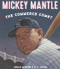 Mickey Mantle: The Commerce Comet - Preview