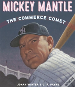 Capa do artigo Mickey Mantle: The Commerce Comet