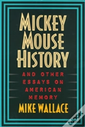 Capa do artigo Mickey Mouse History And Other Essays On American Memory
