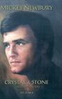 Mickey Newbury Crystal & Stone - Preview