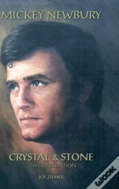 Mickey Newbury Crystal & Stone