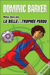 Mickey Sharp Dans La Belle Et Le Trophee Perdu - T2