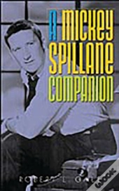 Mickey Spillane Companion