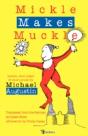 Mickle Makes Muckle - Preview