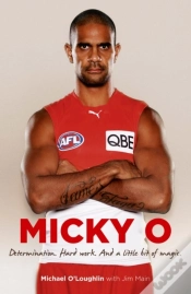 Capa do artigo Micky O: Hard Work. Determination. And A Little Bit Of Magic