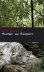 Micmac Au Bioparc - Preview
