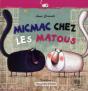 Micmac Chez Les Matous - Preview