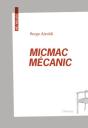 Micmac Mecanic - Preview