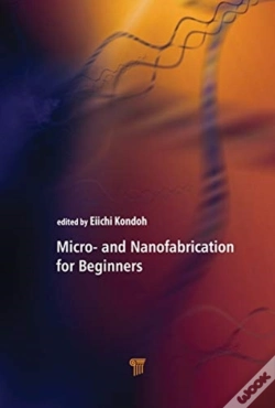 Capa do artigo Micro- And Nanofabrication For Beginners