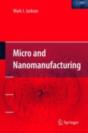 Micro And Nanomanufacturing - Preview