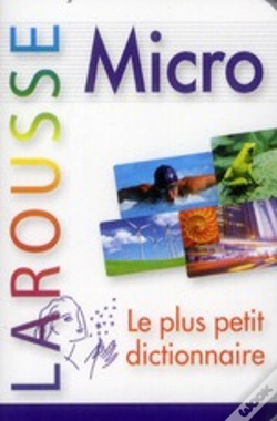 Capa do artigo Micro Dictionnaire Larousse ; Le Plus Petit Dictionnaire ; Français