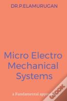 Micro Electro Mechanical Systems