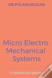 Micro Electro Mechanical Systems