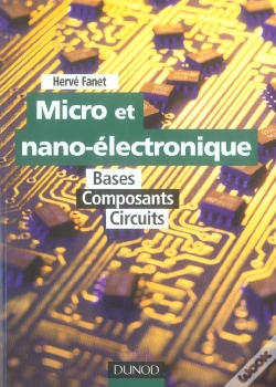 Capa do artigo Micro Et Nano-Electronique ; Bases, Composants, Circuits
