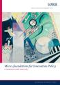 Micro-Foundations For Innovation Policy - Preview