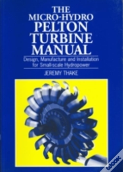 Capa do artigo Micro-Hydro Pelton Turbine Manual