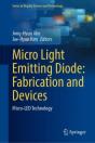 Micro Light Emitting Diode: Fabrication And Devices - Preview