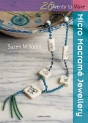 Micro Macrame Jewellery - Preview