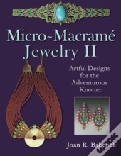 Micro-Macrame Jewelry Ii
