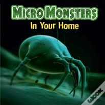Micro Monsters: In The Home