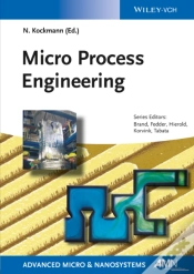 Capa do artigo Micro Process Engineering Fundamentals, Devices, Fabrication, And Applications