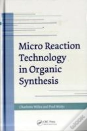 Capa do artigo Micro Reaction Technology In Organic Synthesis