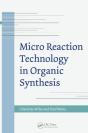 Micro Reaction Technology In Organic Synthesis - Preview