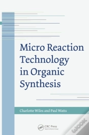 Capa do artigo Micro Reaction Technology In Organic Synthesis