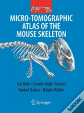 Capa do artigo Micro-Tomographic Atlas Of The Mouse Skeleton