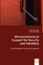 Microarchitectural Support For Security And Reliability - Preview