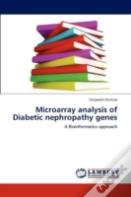 Microarray Analysis Of Diabetic Nephropathy Genes