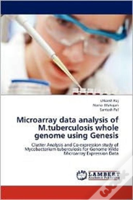 Microarray Data Analysis Of M.Tuberculosis Whole Genome Using Genesis