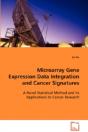 Microarray Gene Expression Data Integration And Cancer Signatures - Preview