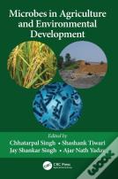 Microbes In Agriculture And Environmental Development
