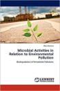 Microbial Activities In Relation To Environmental Pollution - Preview