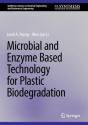 Microbial And Enzyme-Based Technology For Plastic Biodegradation - Preview