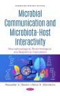 Microbial Communication And Microbiota-Host Interactivity: Neurophysiological, Biotechnological, And Biopolitical Implications - Preview