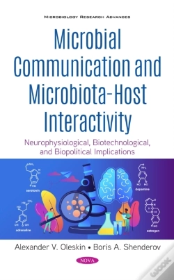 Capa do artigo Microbial Communication And Microbiota-Host Interactivity: Neurophysiological, Biotechnological, And Biopolitical Implications