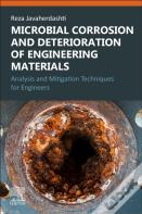 Microbial Corrosion And Deterioration Of Engineering Materials