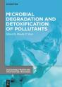 Microbial Degradation And Detoxification Of Pollutants - Preview